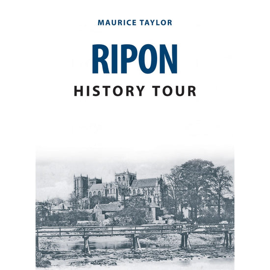 Ripon History Tour Book - The Great Yorkshire Shop