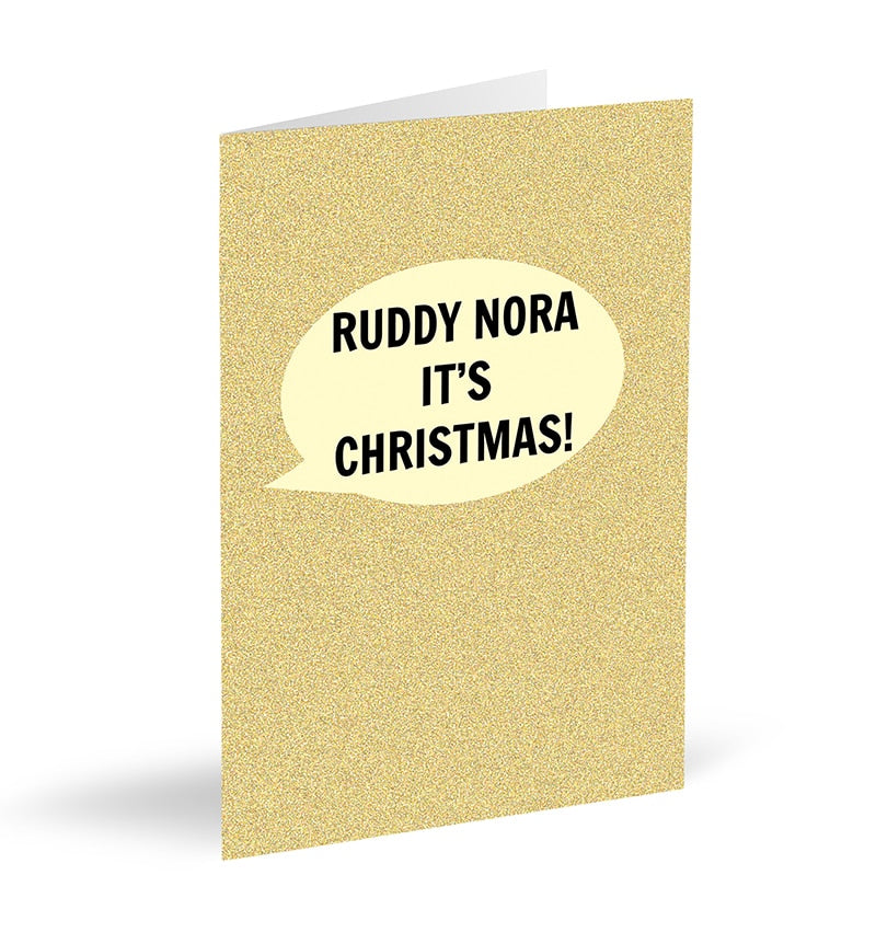 Ruddy Nora It's Christmas! Card - The Great Yorkshire Shop