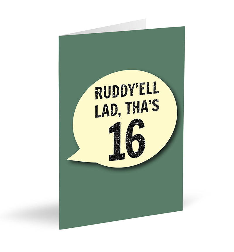 Ruddy’ell Lad, Tha’s 16 Card - The Great Yorkshire Shop