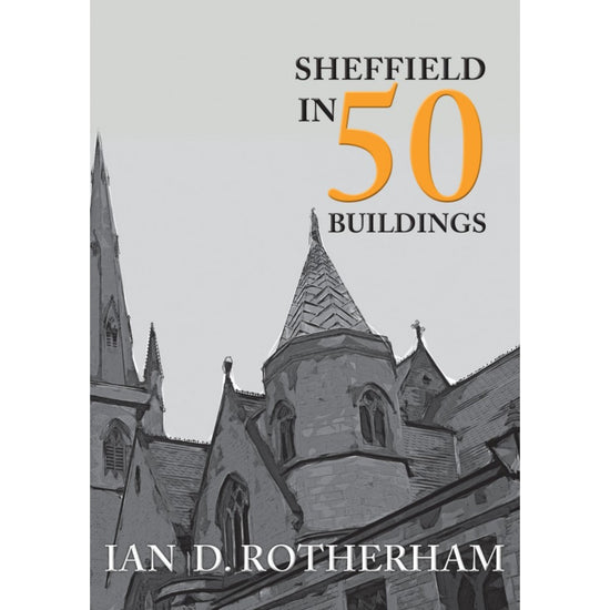 Load image into Gallery viewer, Sheffield in 50 Buildings Book - The Great Yorkshire Shop
