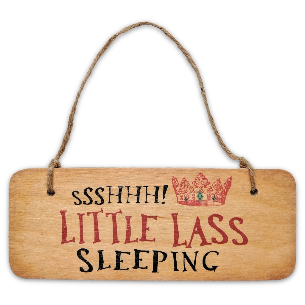 Ssshhh! Little Lass Sleeping Rustic Wooden Sign - The Great Yorkshire Shop