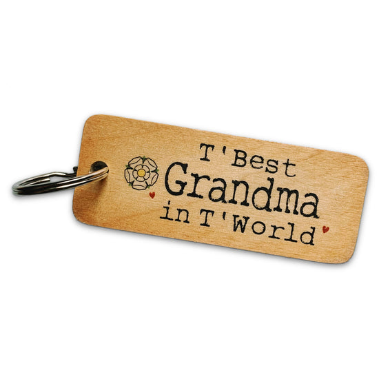 T'Best Grandma in T'World Rustic Wooden Keyring - The Great Yorkshire Shop