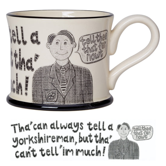 Load image into Gallery viewer, Tha&amp;#39; Can Always Tell A Yorkshireman Mug - The Great Yorkshire Shop
