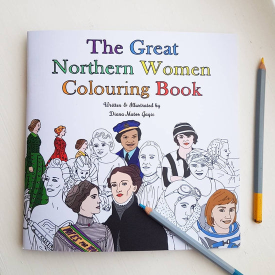 The Great Northern Women Colouring Book - The Great Yorkshire Shop