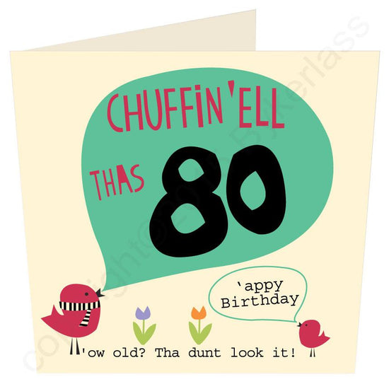 Chuffin 'Ell Thas 80 Card - The Great Yorkshire Shop