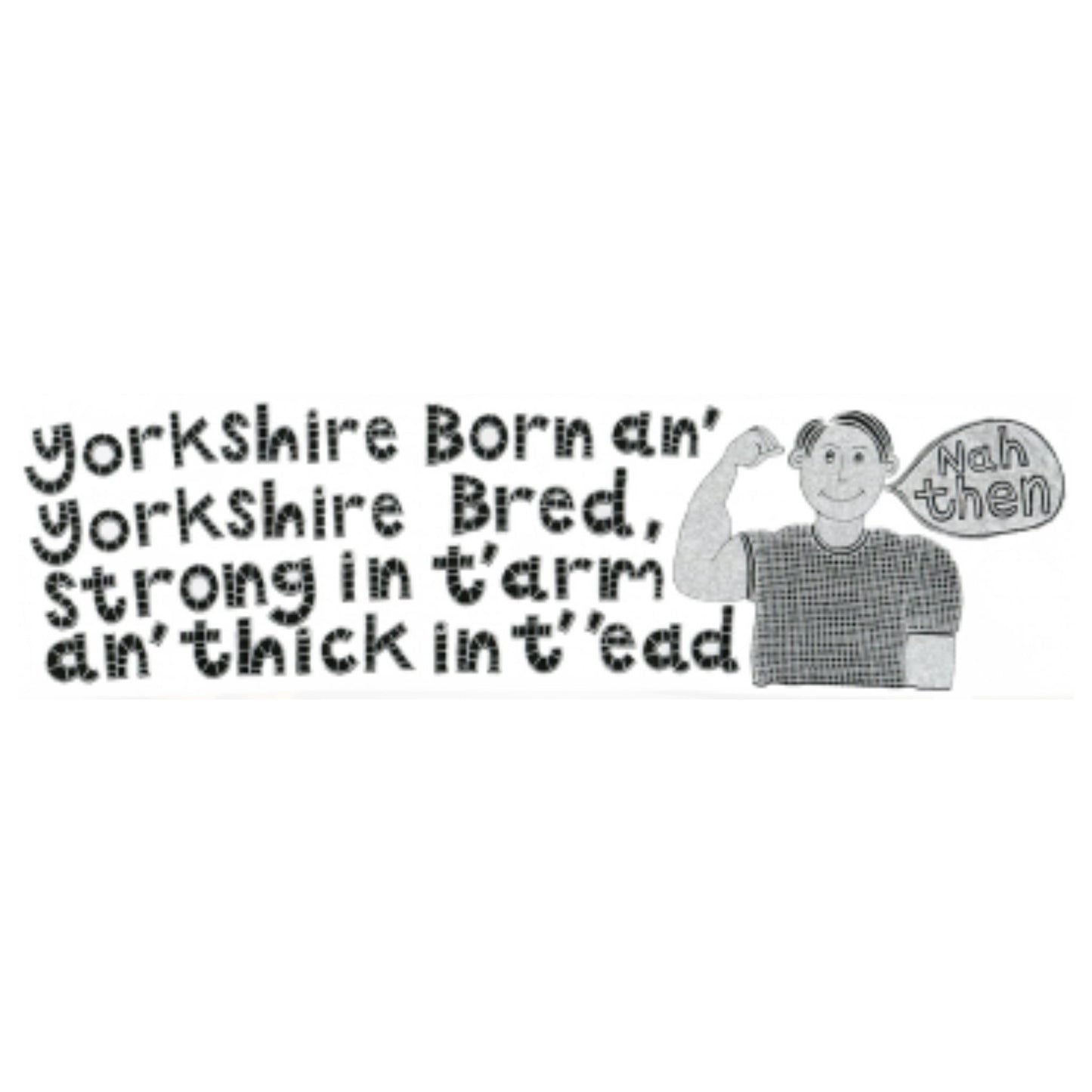 Yorkshire Born an' Yorkshire Bred Mug - The Great Yorkshire Shop