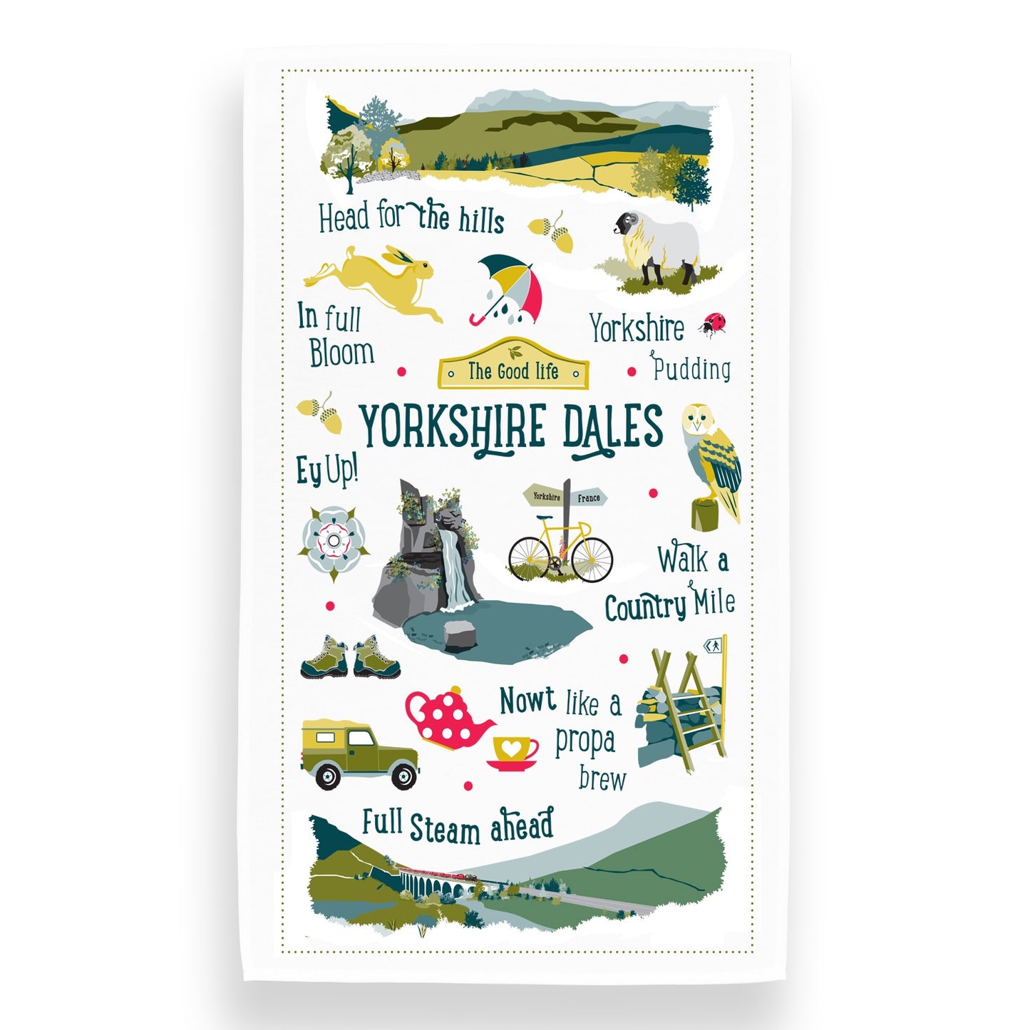 Yorkshire Dales The Good Life Tea Towel - The Great Yorkshire Shop
