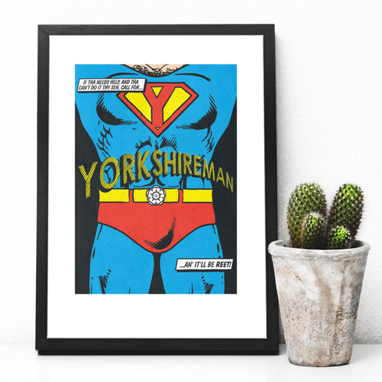 Yorkshireman Comic Hero Print - The Great Yorkshire Shop