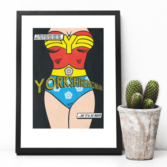 Yorkshirewoman Comic Hero Print - The Great Yorkshire Shop